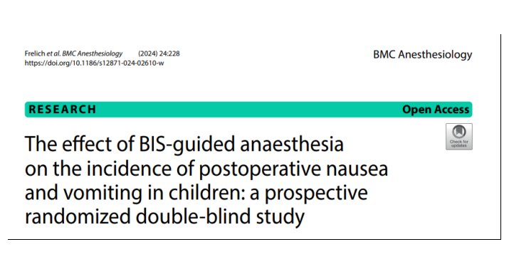 BIS引導(dǎo)麻醉對(duì)兒童術(shù)后惡心嘔吐發(fā)生率的影響：一項(xiàng)前瞻性隨機(jī)雙盲研究